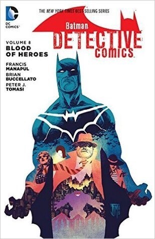 Detective Comics (N52) Vol. 8: Blood of Heroes