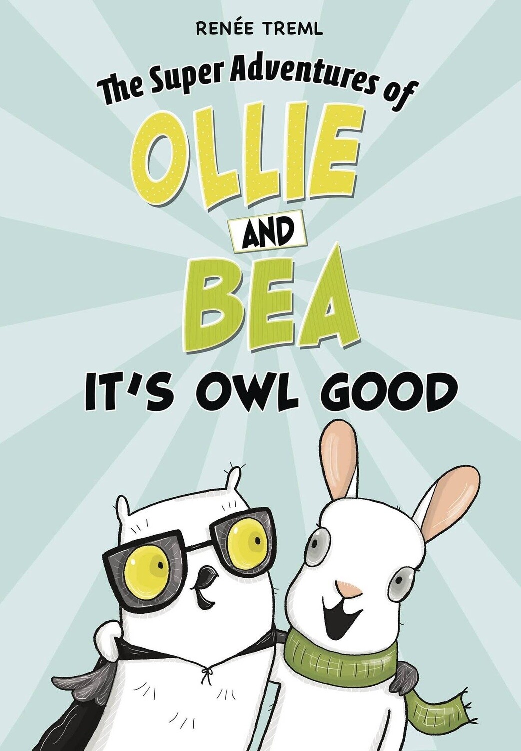 Super Adventures of Ollie & Bea: Its Owl Good