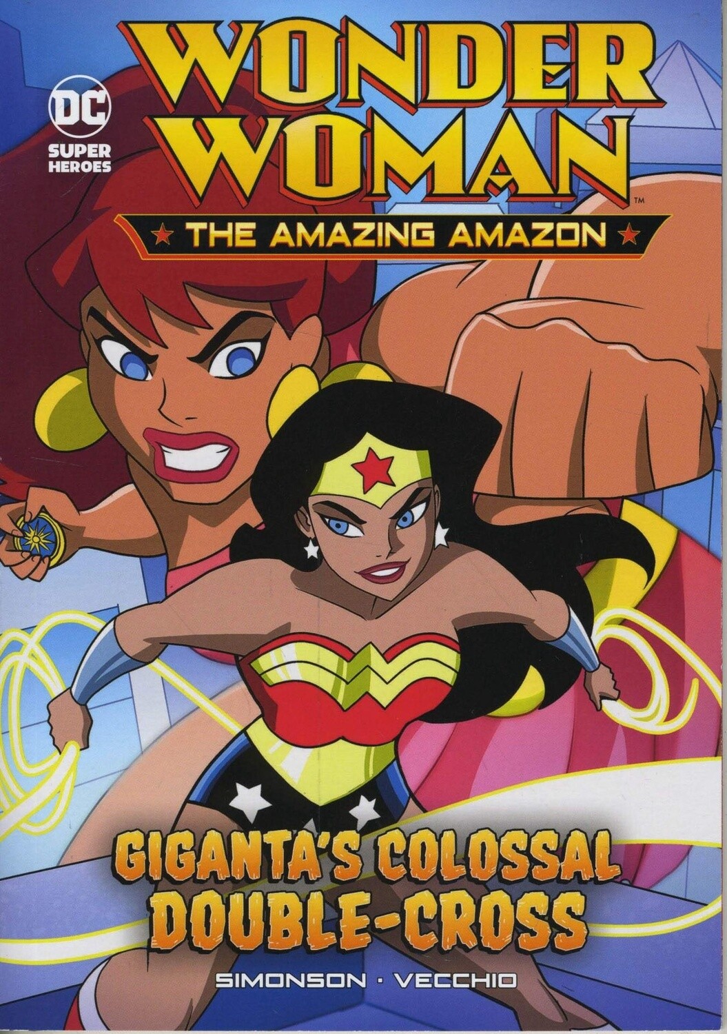 Wonder Woman: The Amazing Amazon: Giganta's Colossal Double-Cross