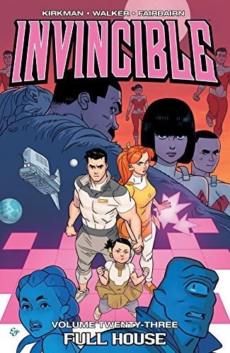 Invincible Vol. 23: Full House