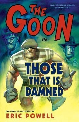 Goon Vol. 8: Those That is Damned