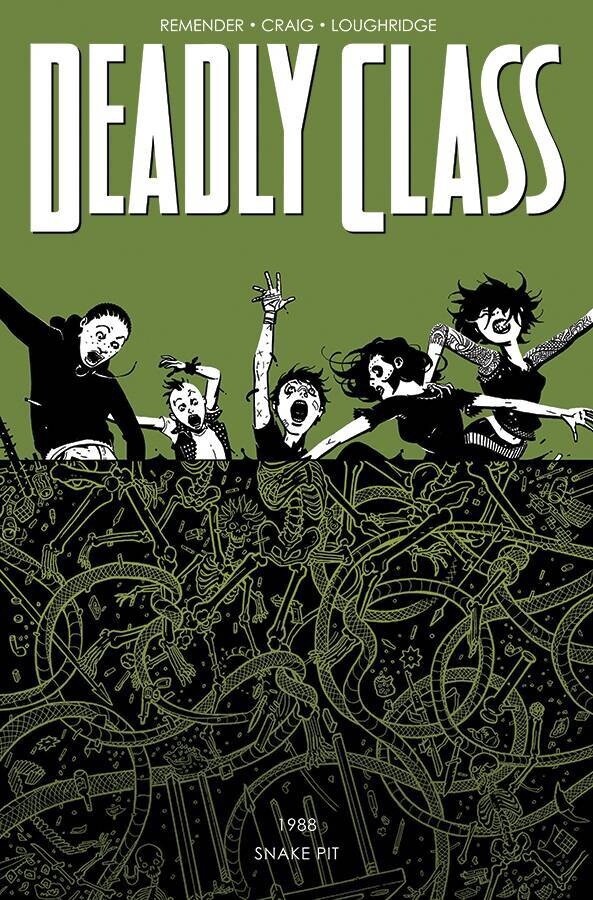 Deadly Class Vol. 3: The Snake Pit