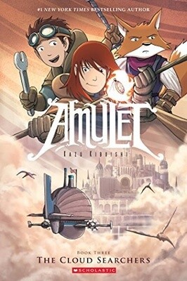 Amulet Book 3: The Cloud Searchers
