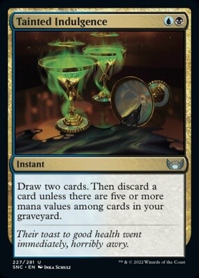 Tainted Indulgence (Streets of New Capenna, 227, Foil)