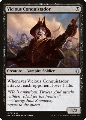 Vicious Conquistador (Ixalan, 128, Foil)