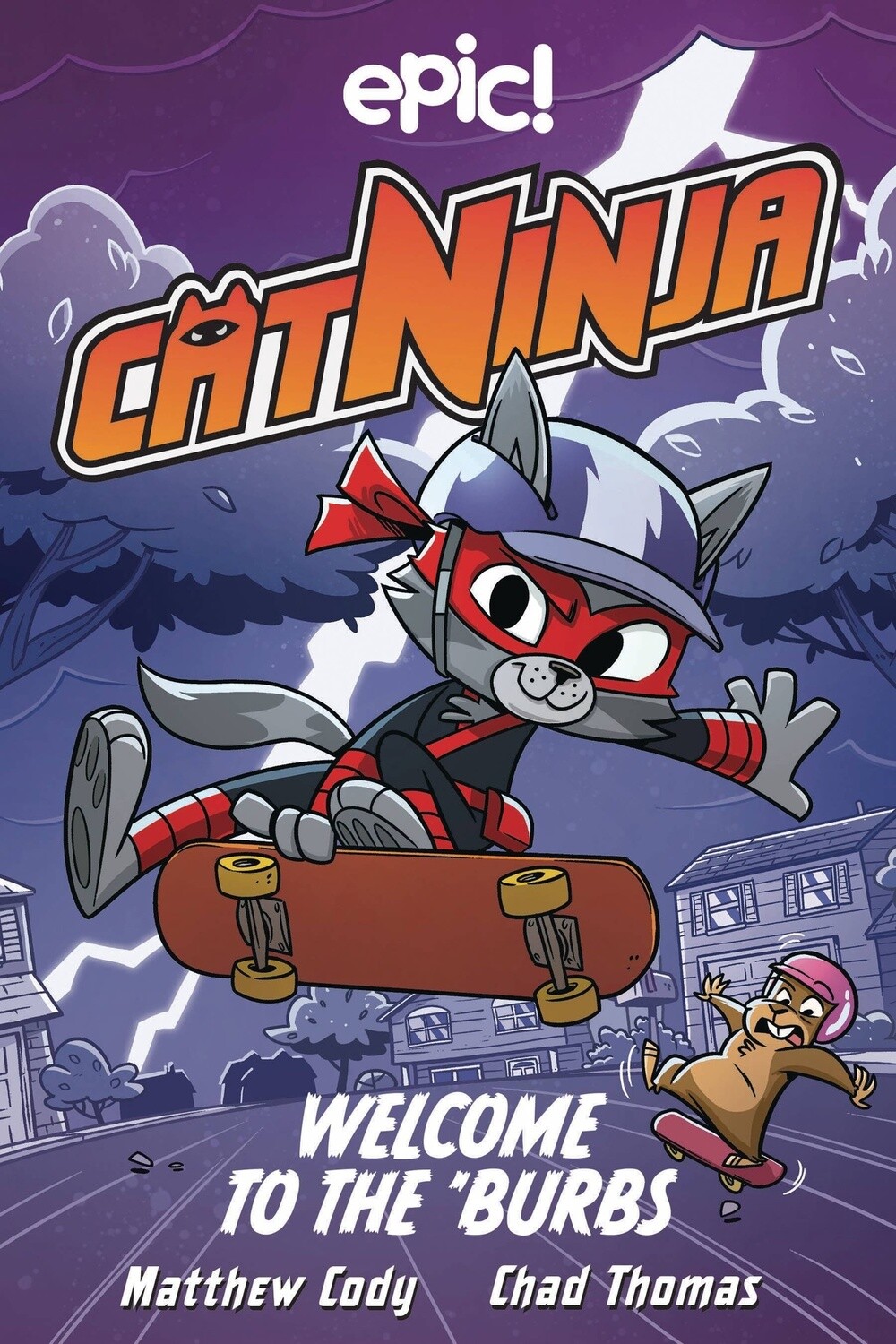 Cat Ninja, Vol. 4: Welcome To The Burbs