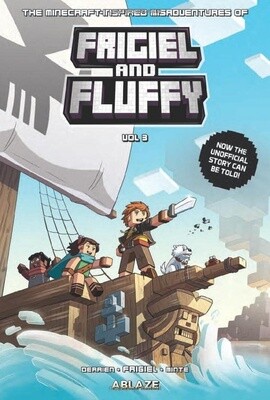 The Minecraft-Inspired Misadventures of Frigiel & Fluffy Vol. 3 (HC)