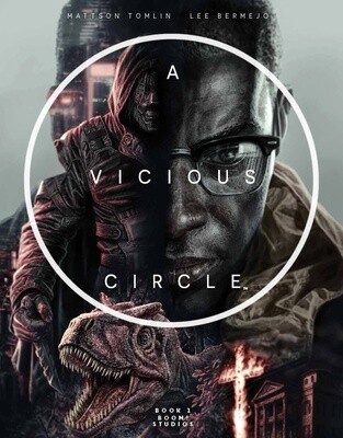 A Vicious Circle #1 (Of 3)