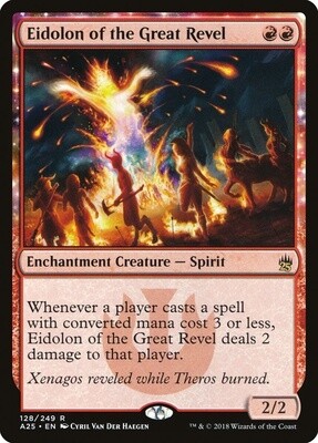 Eidolon of the Great Revel (Masters 25, 128, Nonfoil)