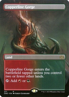 Copperline Gorge (Phyrexia: All Will Be One, 371, Foil)