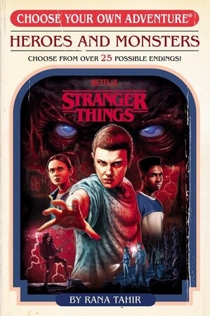 Choose Your Own Adventure: Heroes and Monsters: Stranger Things