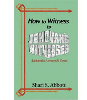 How to Witness to Jehovah's Witnesses