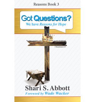 Got Questions? Reasons Book 3