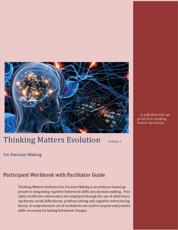 Thinking Matters For Decision Making Vol. 2  With Facilitator Guide