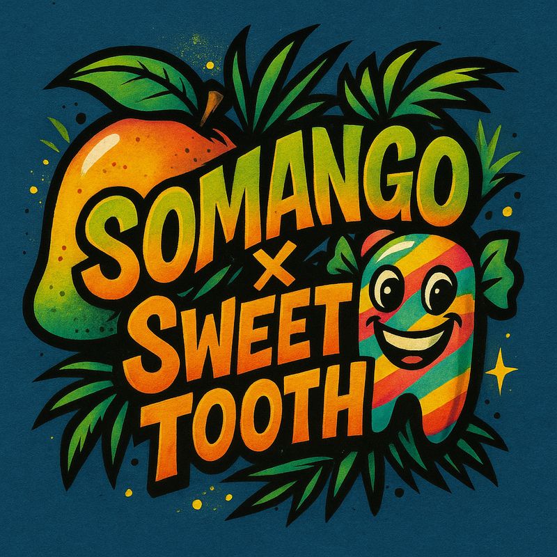 5G - Somango x Sweet Tooth - Outdoor
