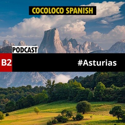 Conociendo España: Asturias (transcripción)