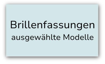 Brillenfassungen-ausgewählte Modelle