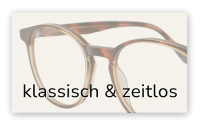 klassische und zeitlose Brillenmodelle