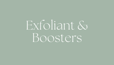 Exfoliant & Boosters
