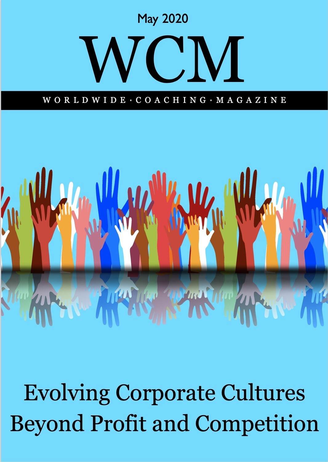 Evolving Corporate Cultures Beyond Profit and Competition