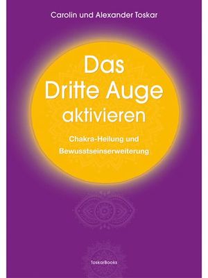 Das Dritte Auge aktivieren