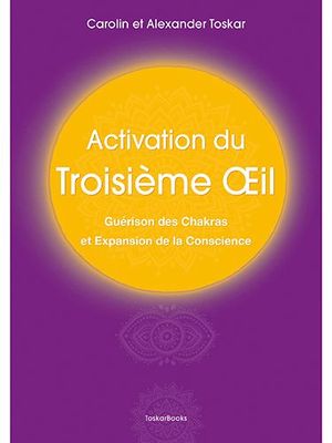Activation du Troisième Œil