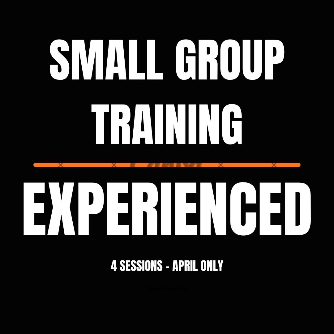 April Experienced Training: 4 Sessions
