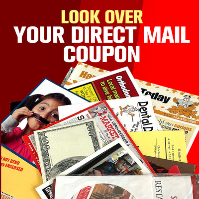 Look over your direct mail (coupon)