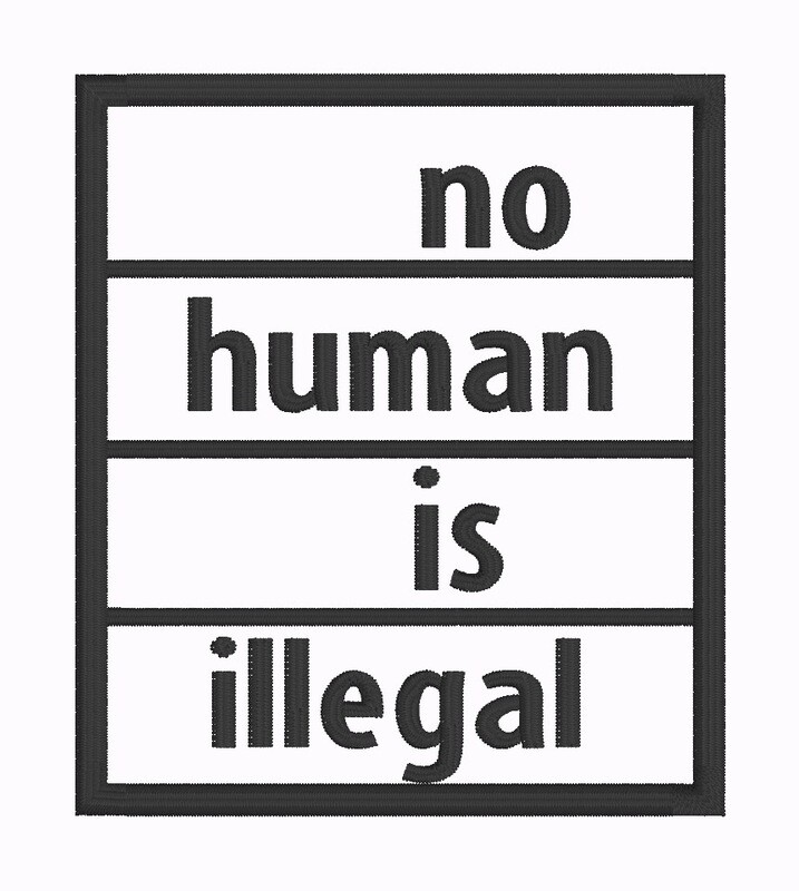 No One Is Illegal