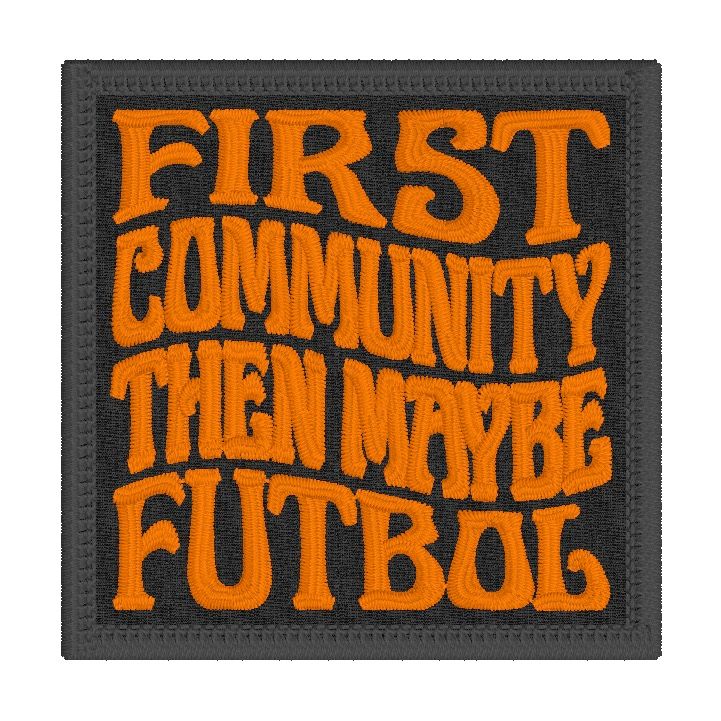 First Community, Then Maybe Futbol