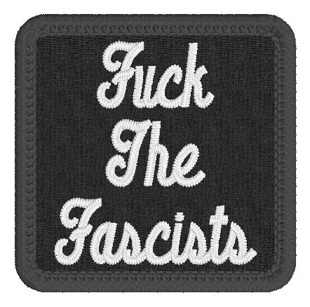 Fuck the Fascists