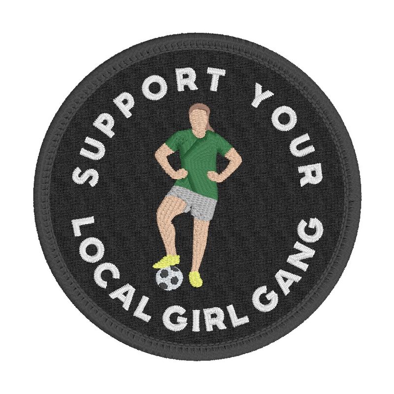 Support Your Local Girl Gang Patch