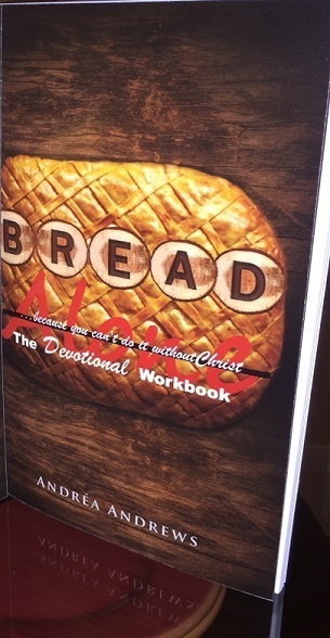 Bread Alone - The Devotional Workbook