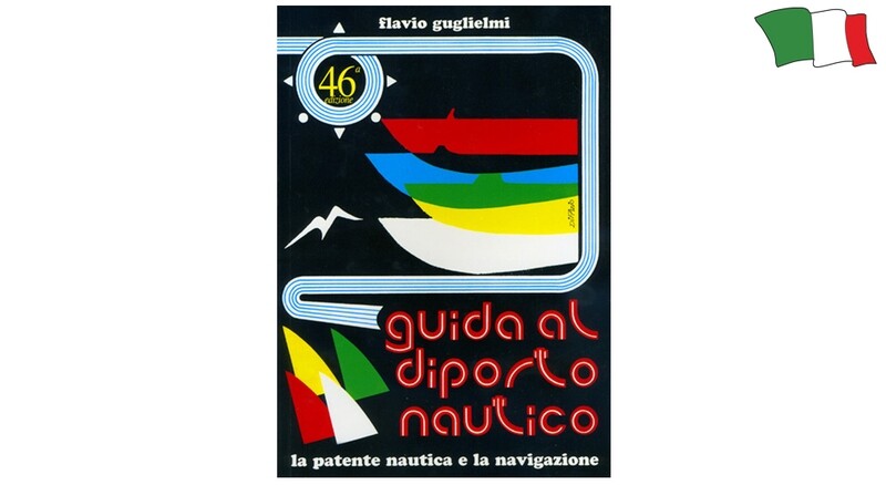 GUIDA AL DIPORTO NAUTICO GUGLIELMI