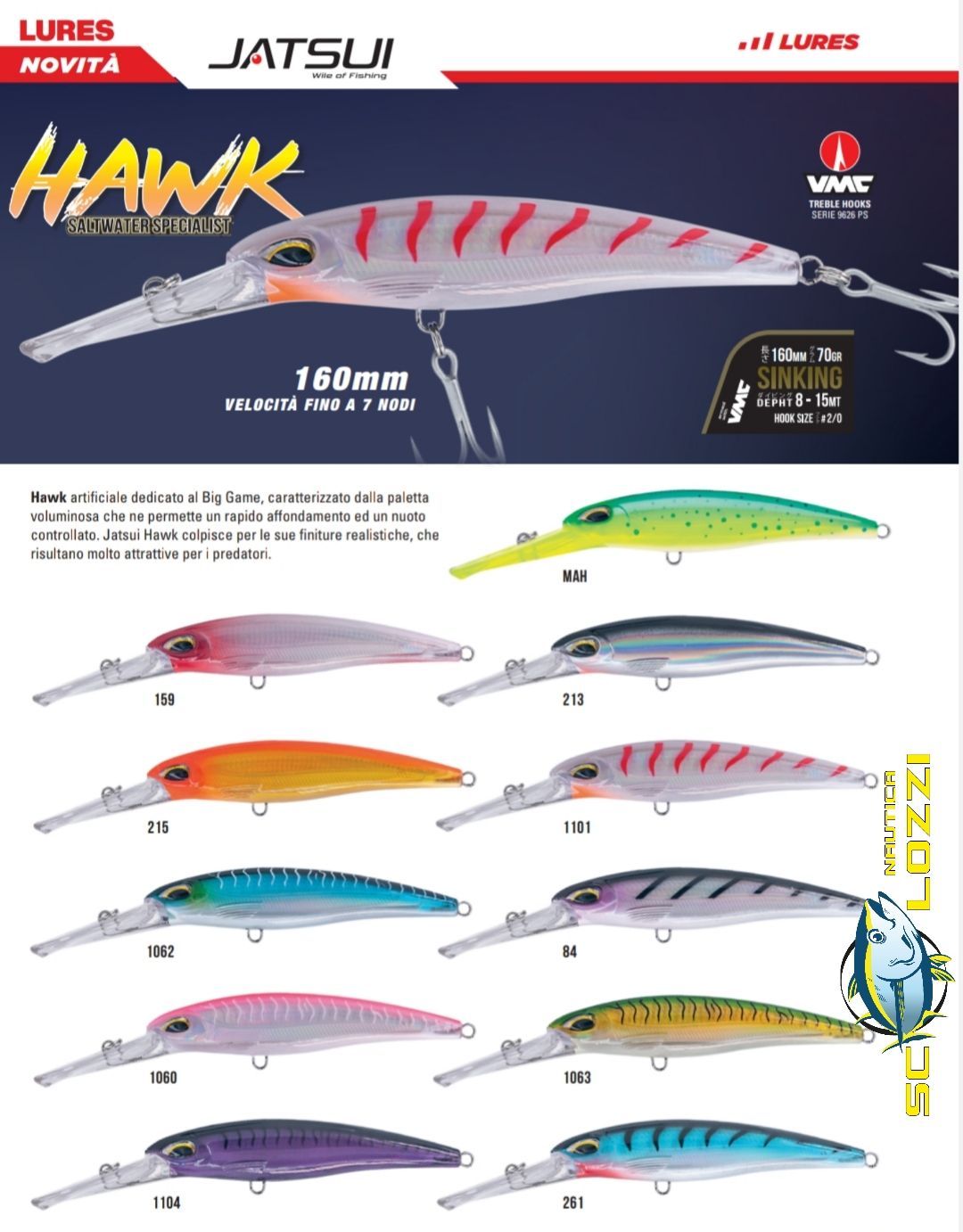 JATSUI HAWK 160MM-70GR- novità 2025