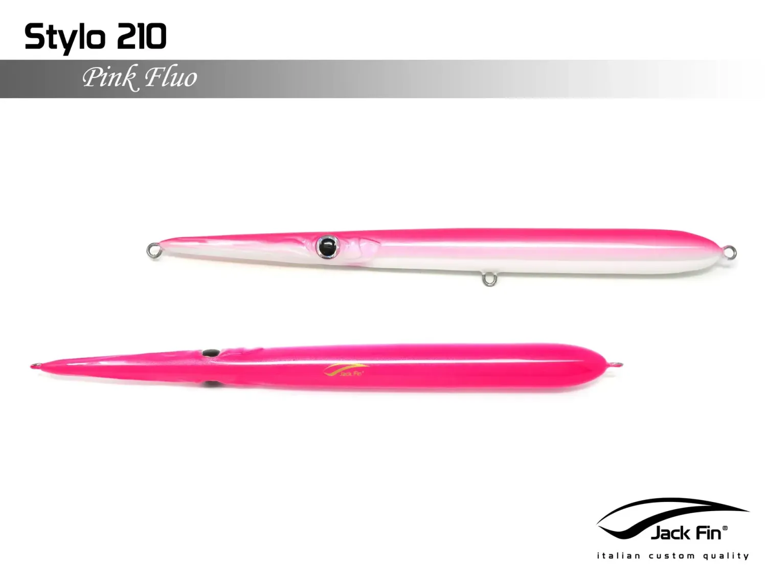 STYLO 210 - JACKFIN STYLO 210 - JACKFIN, COLORAZIONI:: PINK FLUO