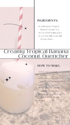 Creamy Tropical Banana Coconut Quencher