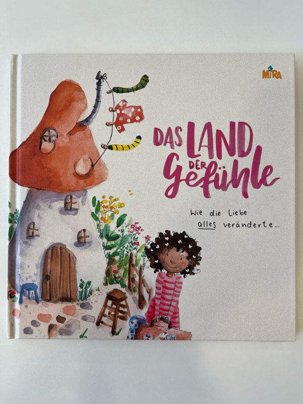 Mira Buch - Das Land der Gefühle Mira Buch - Das Land der Gefühle