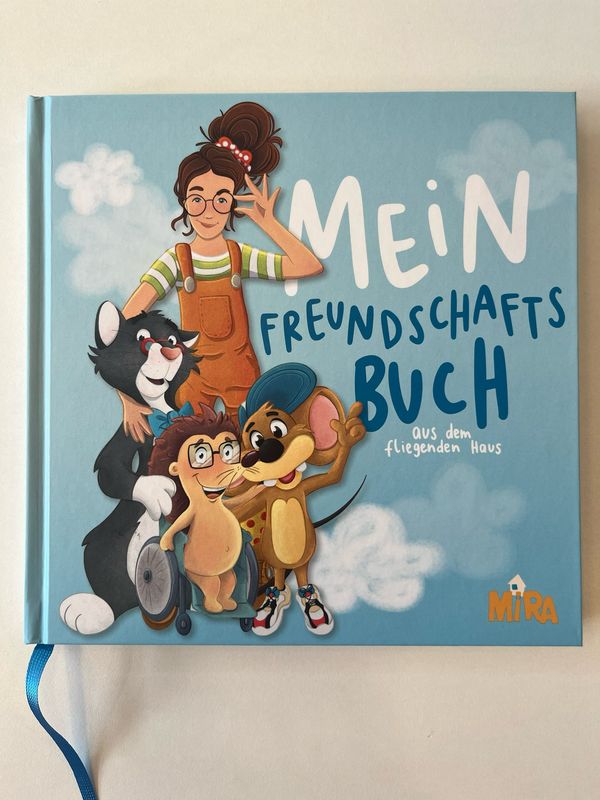 Mira Mein Freundschaftsbuch - Mira & das fliegende Haus