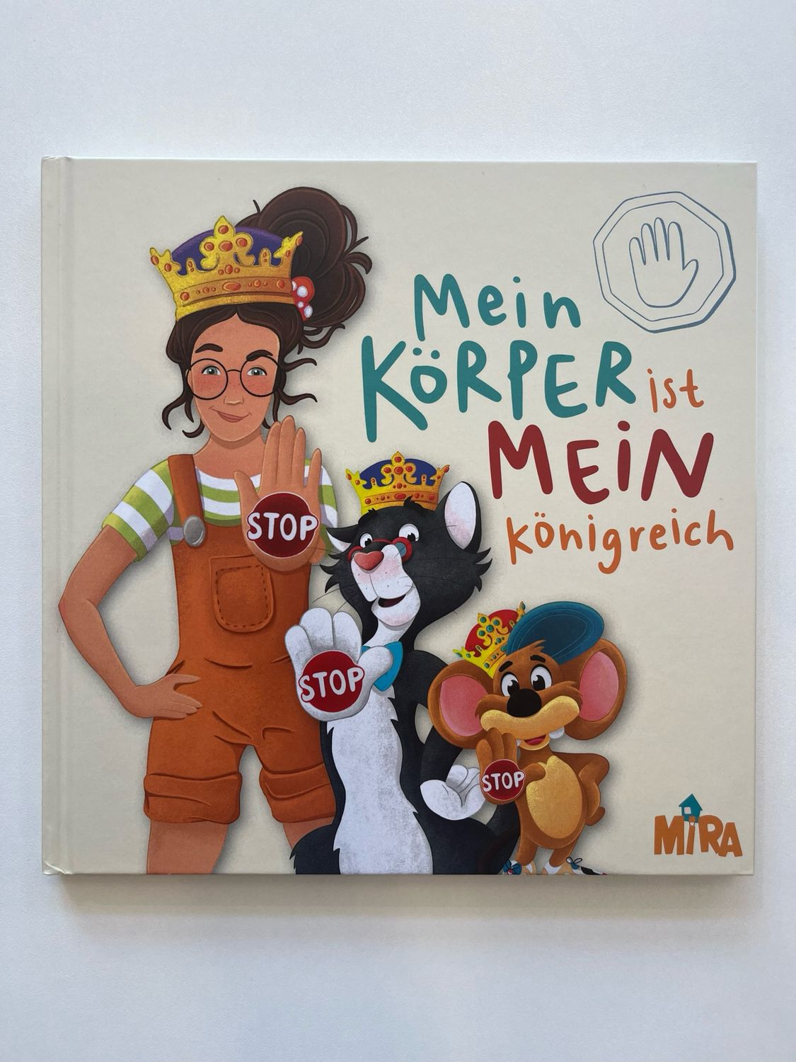 Mira Buch - Mein Körper ist mein Königreich