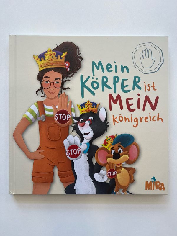 Mira Buch - Mein Körper ist mein Königreich Mira Buch - Mein Körper ist mein Königreich