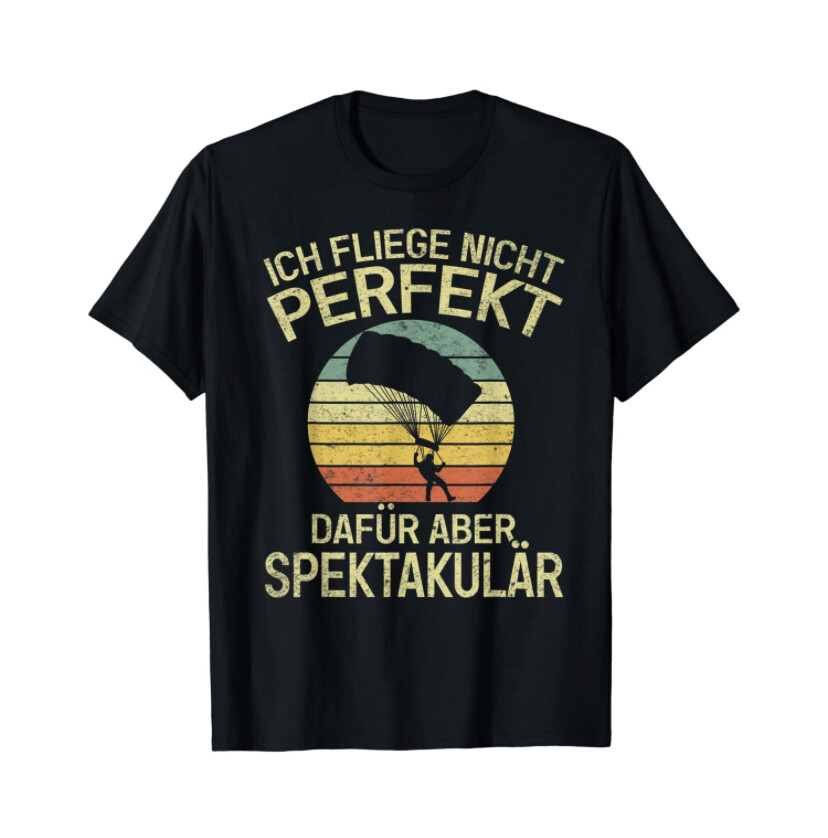 Paragliding T-Shirt "Not Perfect"