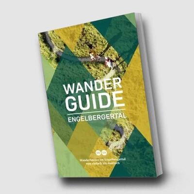 Wander Guide – Engelbergertal