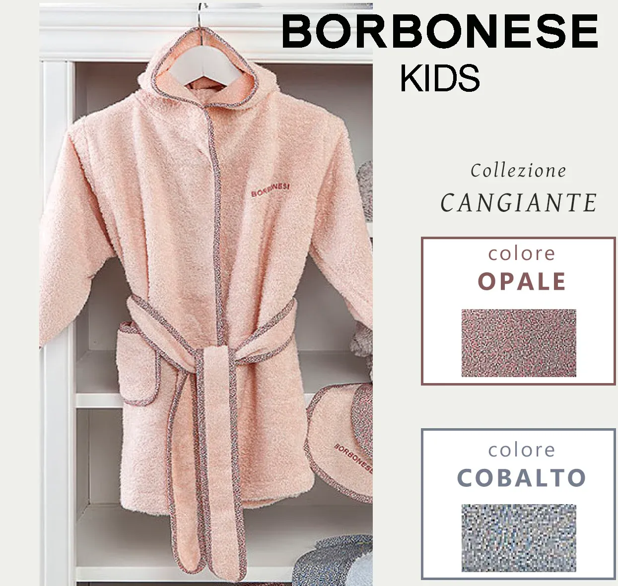 Accappatoio neonato con cappuccio Borbonese Kids art. Cangiante Accappatoio neonato con cappuccio Borbonese Kids art. Cangiante