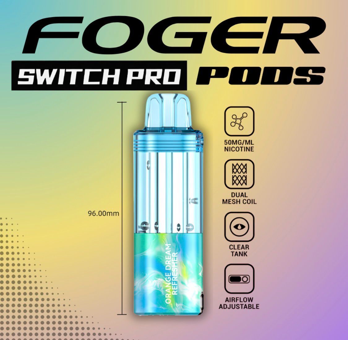 Foger POD - Orange Dream Refresher
