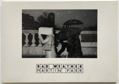 [SIGNED] MARTIN PARR BAD WEATHER