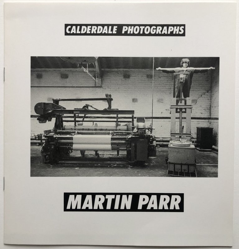 [SIGNED] MARTIN PARR CALDERDALE PHOTOGRAPHS