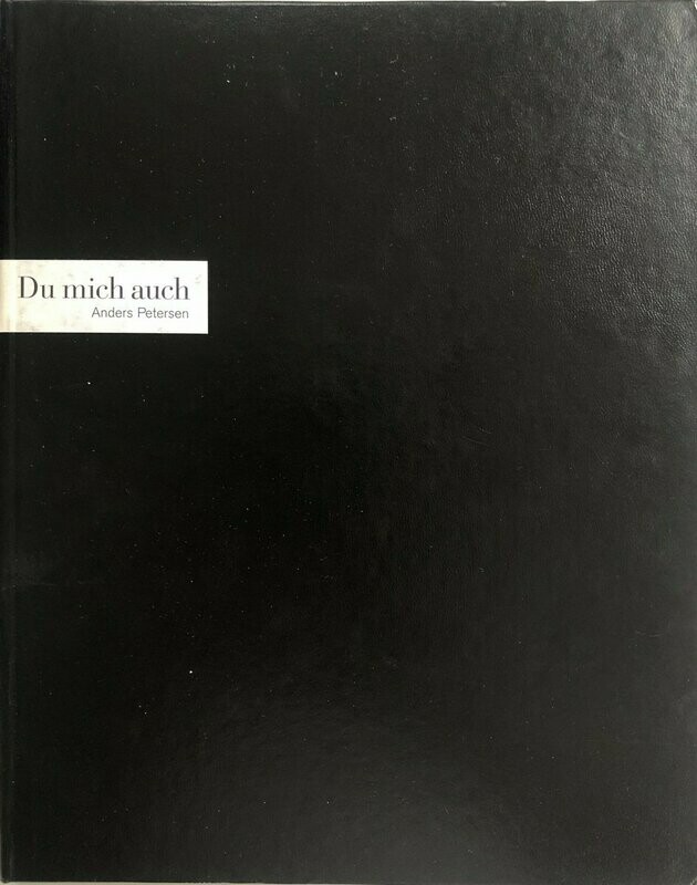 [SIGNED] ANDERS PETERSEN DU MICH AUCH