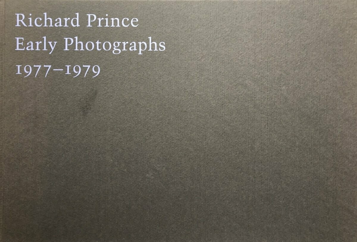 Richard Prince Early Photographs