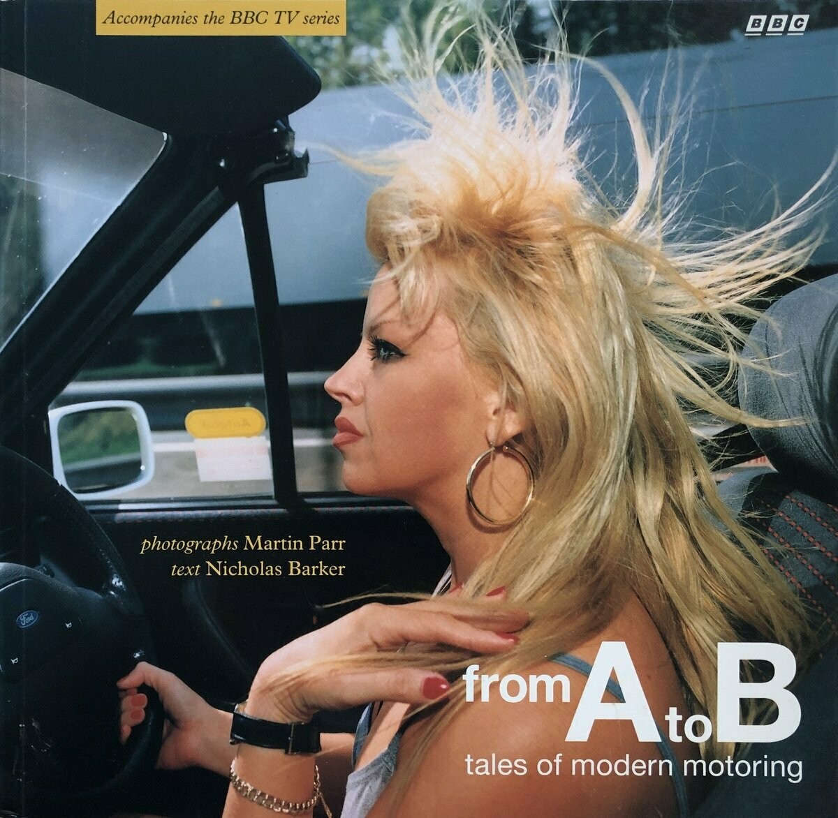 [SIGNED] MARTIN PARR FROM A TO B